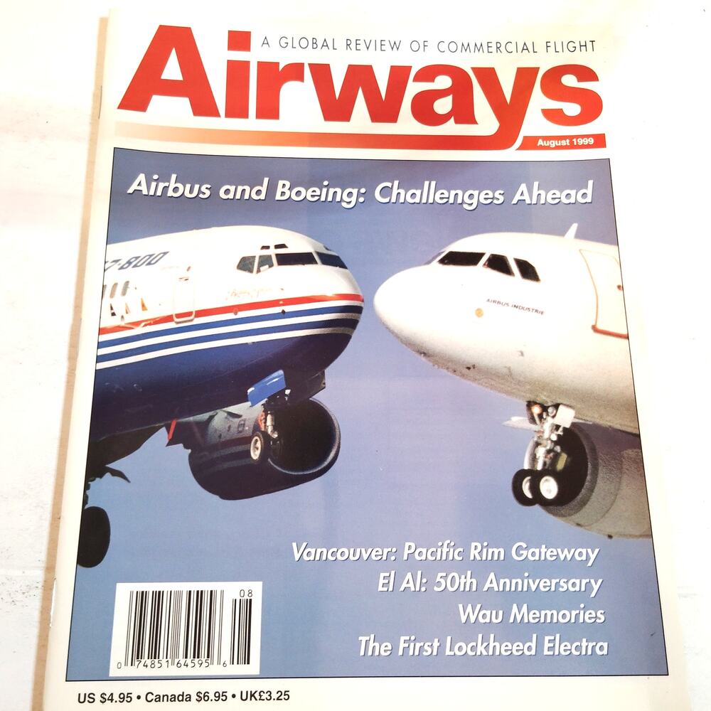 Airways Magazine August 1999 - Airbus & Boeing Challenges Ahead, Multi-Color